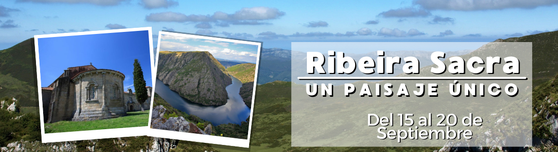 Ribeira Sacra un paisaje único