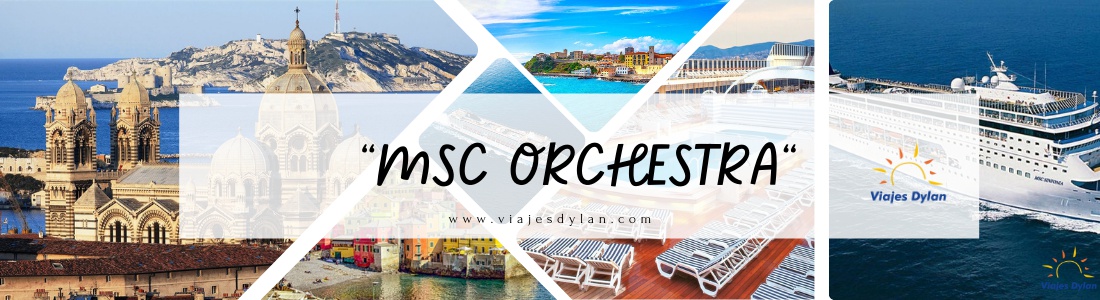 MSC ORCHESTRA por el MEDITERRÁNEO